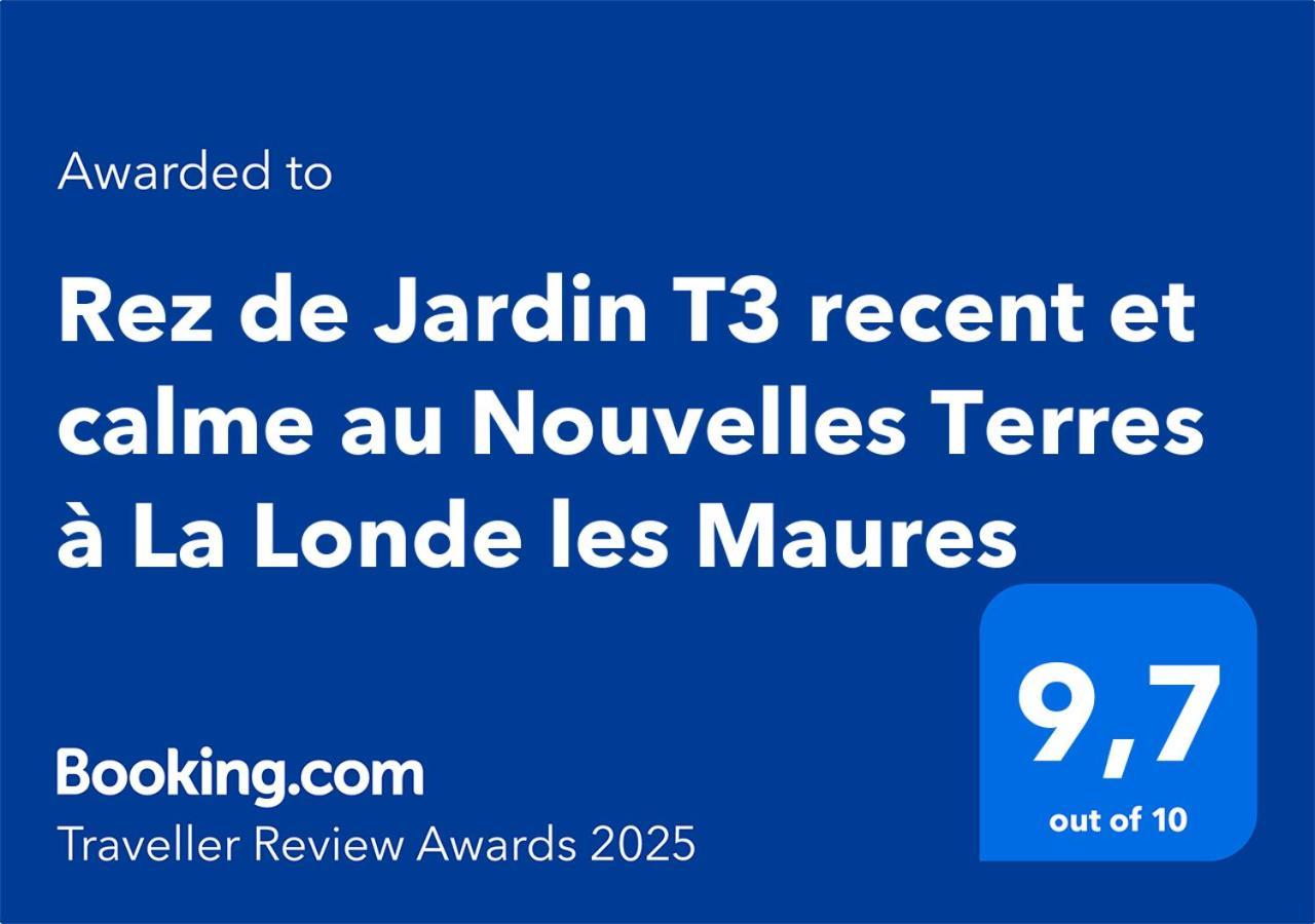 Rez De Jardin T3 Recent Et Calme Au Nouvelles Terres A La Londe Les Maures 아파트 외부 사진